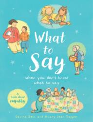 What to Say When You Don't Know What to Say (ISBN: 9781444978452)