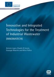 Innovative and Integrated Technologies for the Treatment of Industrial Wastewater (ISBN: 9781843393436)