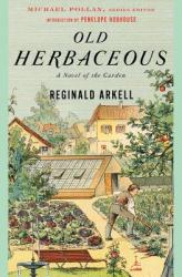 Old Herbaceous - Reginald Arkell (ISBN: 9780812967388)