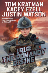 1919: Romanov Rising - Justin Watson, Kacey Ezell (ISBN: 9781982193812)