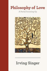 Philosophy of Love - Irving Singer (ISBN: 9780262516174)
