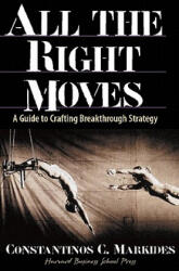 All the Right Moves - Constantinos C Markides (ISBN: 9780875848334)