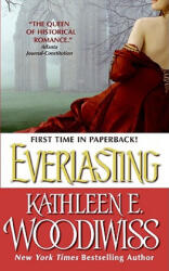 Everlasting - Kathleen Woodiwiss (ISBN: 9780060545536)