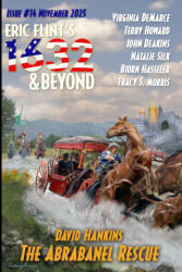 Eric Flint's 1632 & Beyond Issue #14 - David Hankins, Virginia DeMarce, Terry Howard (ISBN: 9781962398329)