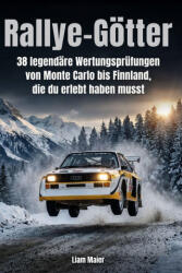 Rallye-Götter - Liam Maier (ISBN: 9783695391349)