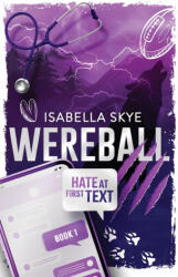 Wereball - Isabella Skye (ISBN: 9788409806577)