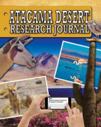 Atacama Desert Research Journal - Sonya Newland (ISBN: 9780778746706)