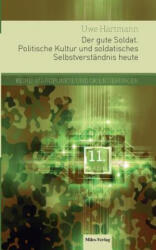 gute Soldat - Uwe Hartmann (ISBN: 9783945861714)