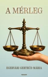 A mérleg (ISBN: 9783711616760)