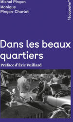 Dans les beaux quartiers - Monique PINÇON-CHARLOT, Michel PINÇON (2025)