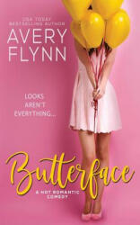 Butterface - Avery Flynn (2018)