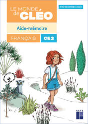 Le monde de Cléo CE2 - Aide-mémoire Programmes 2025 - Antoine Fetet (2025)