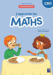 J'apprends les maths CM1 Guide pédagogique - Programmes 2025 - Pierre Clerc, François Lelièvre, André Ouzoulias, Luc Tiennot (2026)
