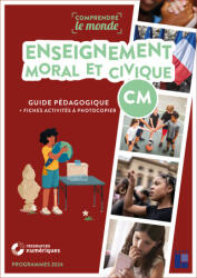Enseignement moral et civique CM - + ressources numériques - Elsa Bouteville, Benoît Falaize (2025)