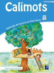 Calimots - CE1 - Manuel de lecture - Programmes 2025 - Karine Paccard, Adeline Pesic (2025)