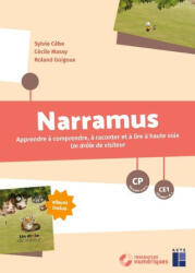 Narramus - Drôle de visiteur CP-CE1 - ressources numériques - Sylvie Cèbe, Roland Goigoux, Cécile Massy (ISBN: 9782725646855)