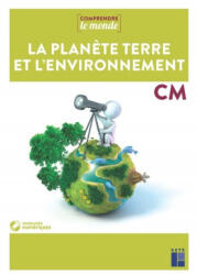 Sciences CM - Planète terre et environnement + DVD-Rom + Téléchargement - Laurence Dedieu, Michel Kluba, Aurélie Raoul-Bellanger (ISBN: 9782725640013)