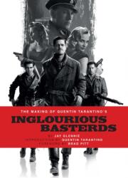 Making of Quentin Tarantino's Inglourious Basterds (ISBN: 9798337404509)