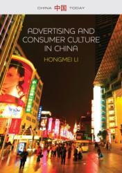 Advertising and Consumer Culture in China (ISBN: 9780745671178)