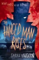 The Hanged Man Rises (ISBN: 9780857078643)