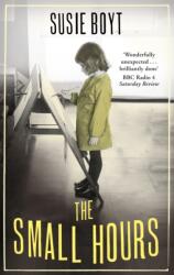 The Small Hours (ISBN: 9781844088263)
