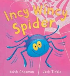 Incy Wincy Spider (ISBN: 9781845061029)