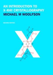An Introduction to X-ray Crystallography (ISBN: 9780521423595)