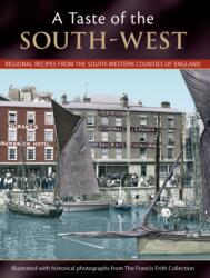 A Taste Of The South-west (ISBN: 9781845894559)