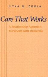 Care That Works (ISBN: 9780801860256)
