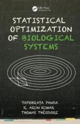 Statistical Optimization of Biological Systems (ISBN: 9781466587083)