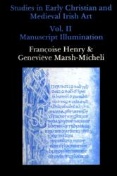 Studies in Early Christian and Medieval Irish Art, Volume II (ISBN: 9780907132226)