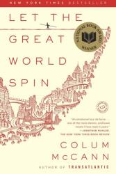 Let the Great World Spin (ISBN: 9780812973990)