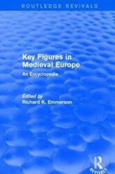 Routledge Revivals: Key Figures in Medieval Europe (ISBN: 9781138054127)
