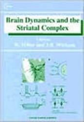 Brain Dynamics and the Striatal Complex (ISBN: 9789057024788)