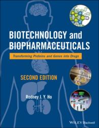 Biotechnology and Biopharmaceuticals (ISBN: 9781118179796)