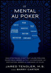 Mental Au Poker - Jared Tendler, Barry Carter (ISBN: 9780983959762)