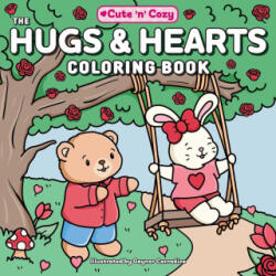 The Hugs & Hearts Coloring Book - CARRADICE GAYNOR (ISBN: 9781507226896)