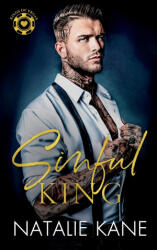 Sinful King - Natalie Kane (ISBN: 9781633502284)