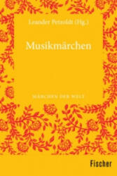 Musikmärchen - Leander Petzoldt (ISBN: 9783596370115)