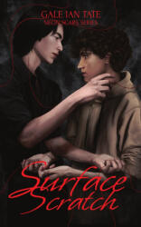 Surface Scratch - Gale Ian Tate (2023)