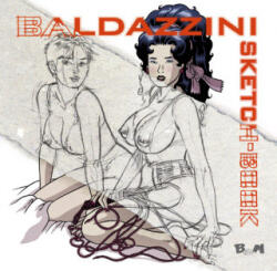 Baldazzini sketch-book - Roberto Baldazzini (ISBN: 9788887946673)