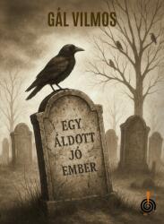 Egy áldott jó ember (ISBN: 9786156627186)