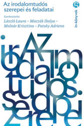 Az irodalomtudós szerepei és feladatai (ISBN: 9789635411917)
