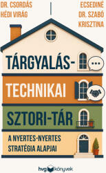Tárgyalástechnikai sztori-tár (ISBN: 9789635657827)