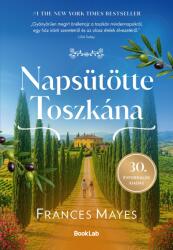 Napsütötte Toszkána (ISBN: 9786157130319)