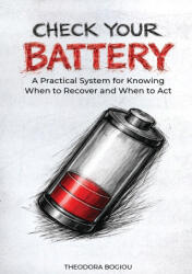 Check Your Battery - Theodora Bogiou (ISBN: 9786188842908)