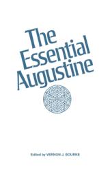 The Essential Augustine (ISBN: 9780915144075)