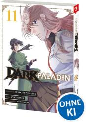 Dark Paladin 11 (ISBN: 9783743226425)