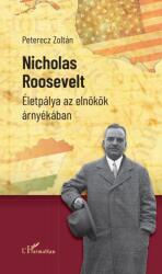 Nicholas Roosevelt (ISBN: 9789636465094)