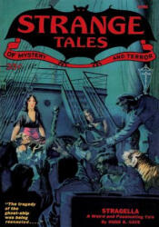 Strange Tales #5 - Hugh B. Cave, Robert E. Howard, Clark Ashton Smith (ISBN: 9781479413294)